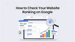 Check Your Website's Google Ranking Instantly!
