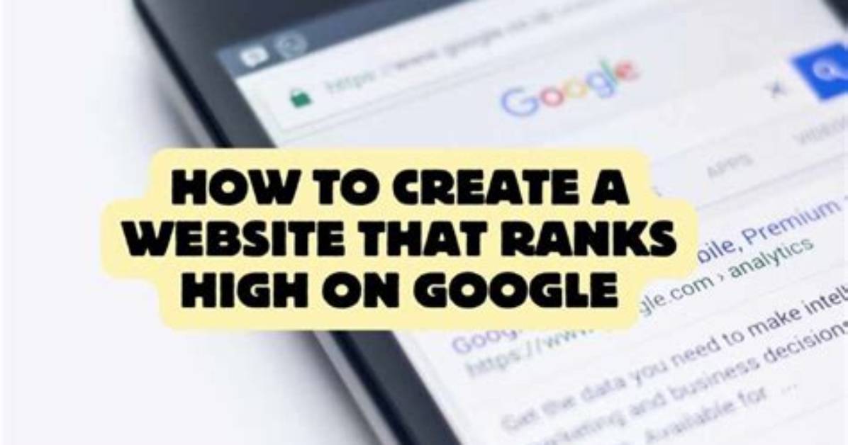 How Google Ranks Your Website: a Comprehensive Guide