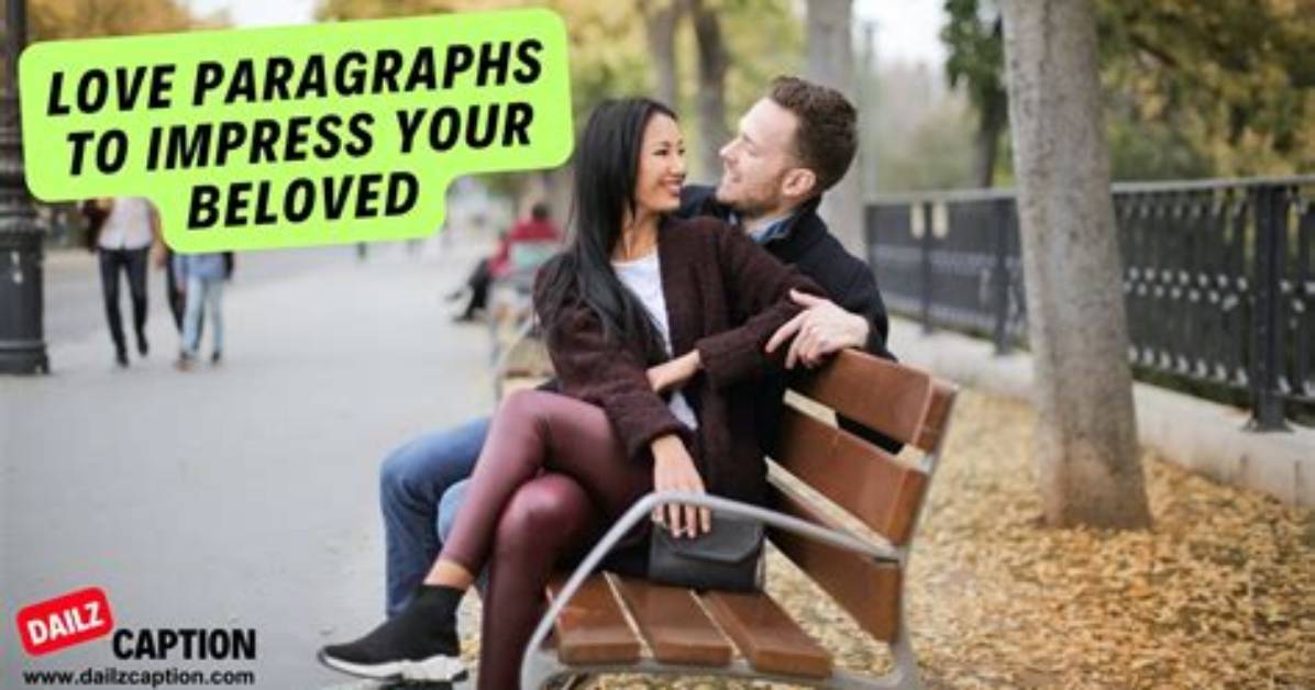 The Perfect Paragraphs to Express Your Love for Your Best Friend